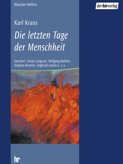 Title details for Die letzten Tage der Menschheit by Karl Kraus - Wait list